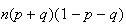 $n(p+q)(1-p-q)$