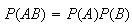 $\ P(AB)=P(A)P(B)$