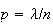 $p=\lambda/n$