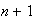 $n+1$