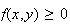 $f(x,y)\geq0$