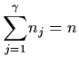 ${\dss\sum_{j=1}^{\gamma}} n_{j} = n$