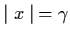 $\mid x \mid \,
= \gamma$