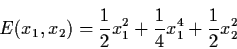 \begin{displaymath}E (x_{1}, x_{2}) = \frac{1}{2} x_{1}^{2} + \frac{1}{4}
x_{1}^{4} + \frac{1}{2} x_{2}^{2}
\end{displaymath}