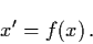 \begin{displaymath}x' = f(x) \, .
\end{displaymath}