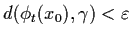 $d(\phi_{t} (x_{0}),
\gamma ) < \veps$