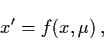 \begin{displaymath}x' = f (x, \mu ) \, ,
\end{displaymath}